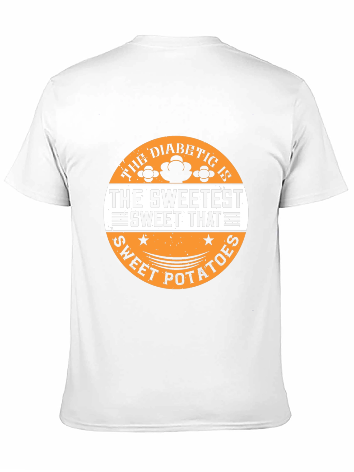 Diabetic Sweetest Sweet Potatoes T-Shirt