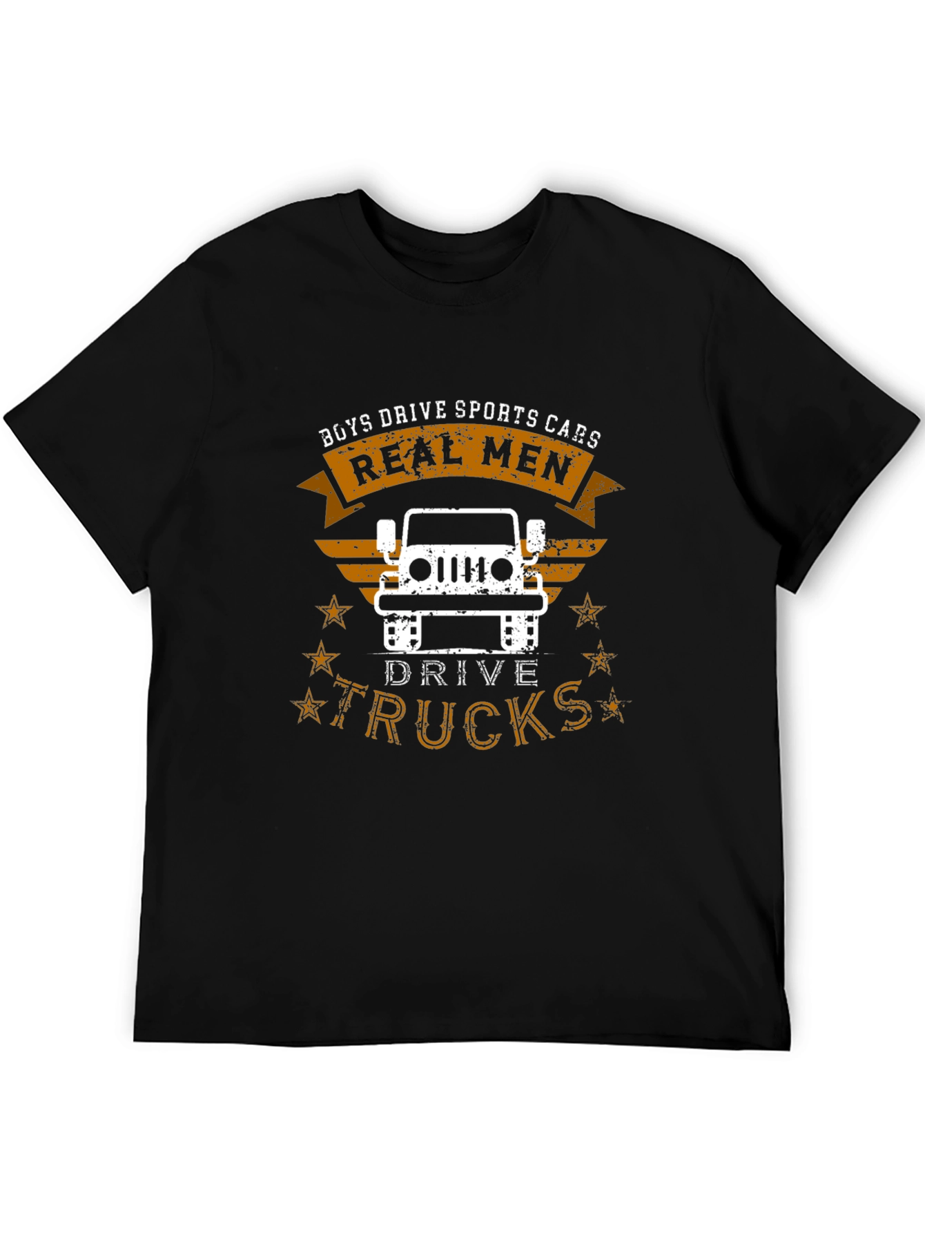 Real Men Drive Trucks Graphic T-Shirt
