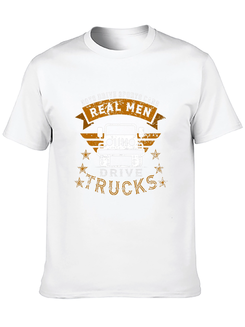Real Men Drive Trucks Graphic T-Shirt