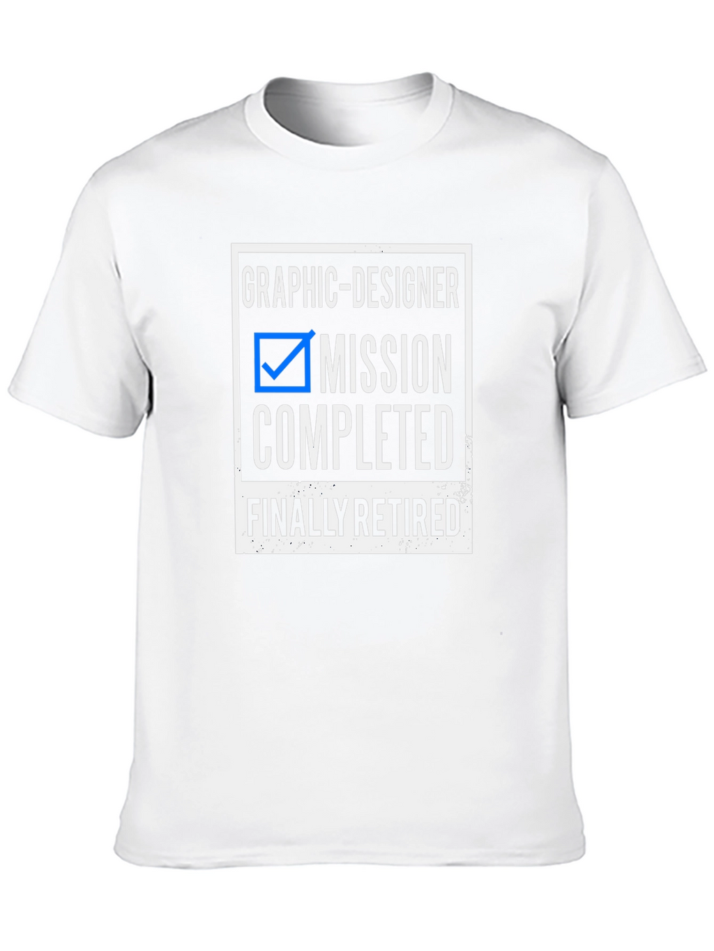 Graphic Designer Mission Completed T-Shirt