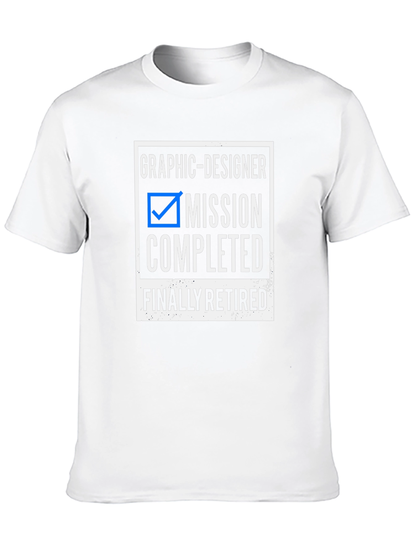 Graphic Designer Mission Completed T-Shirt