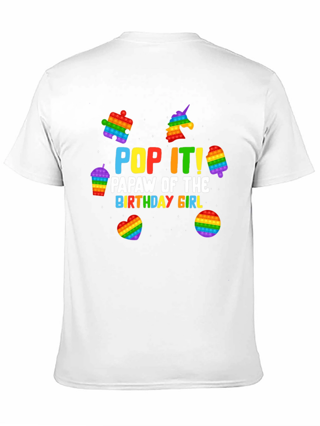 Pop It! Papaw Birthday Girl T-Shirt