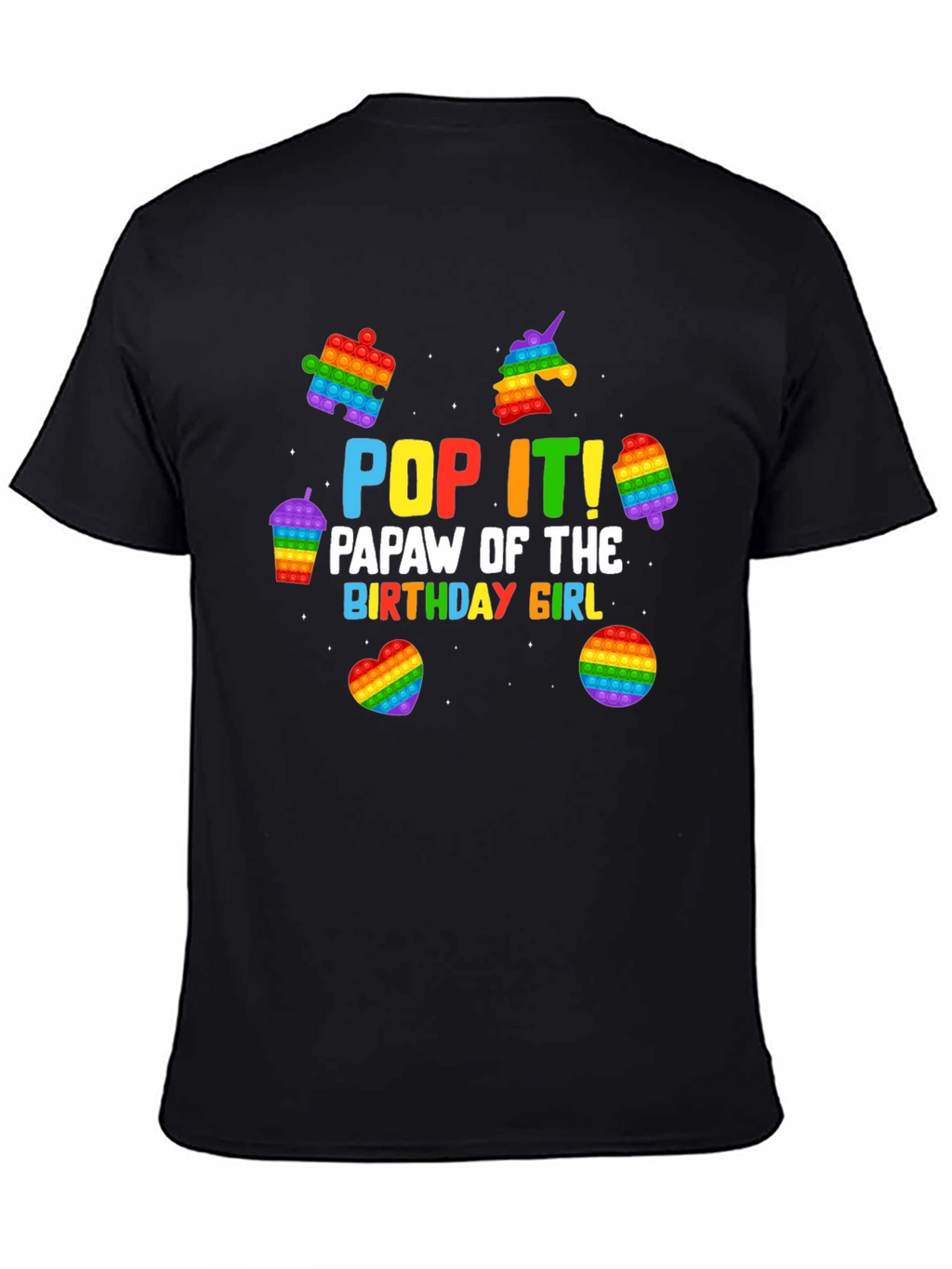 Pop It! Papaw Birthday Girl T-Shirt