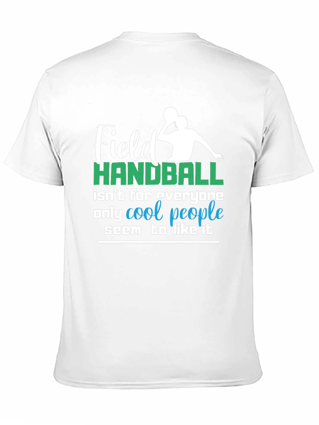 Field Handball Cool People T-Shirt