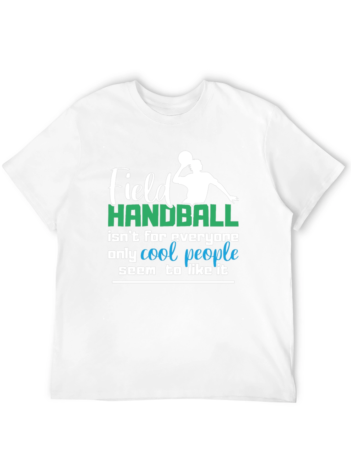 Field Handball Cool People T-Shirt