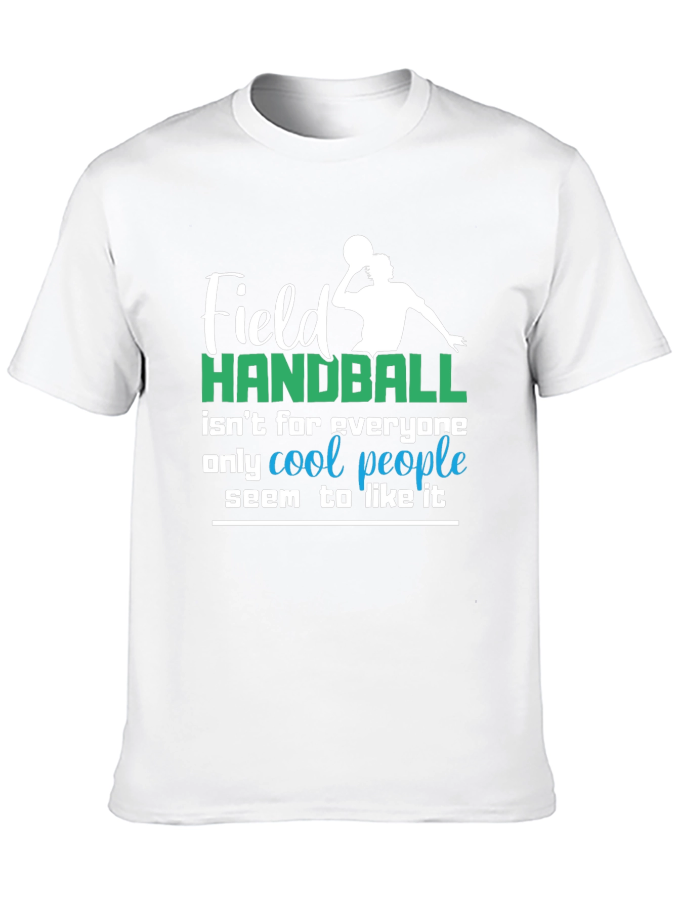 Field Handball Cool People T-Shirt