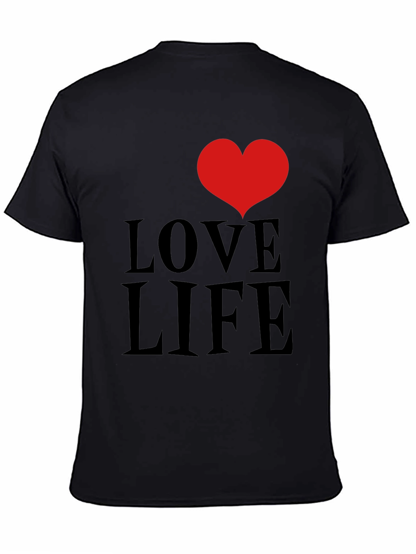Love Life Graphic Tee - Black Cotton Comfort