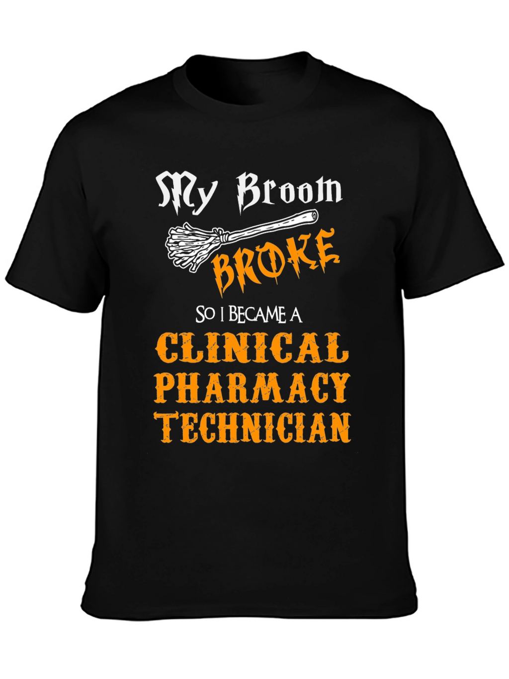 Clinical Pharmacy Technician T-Shirt