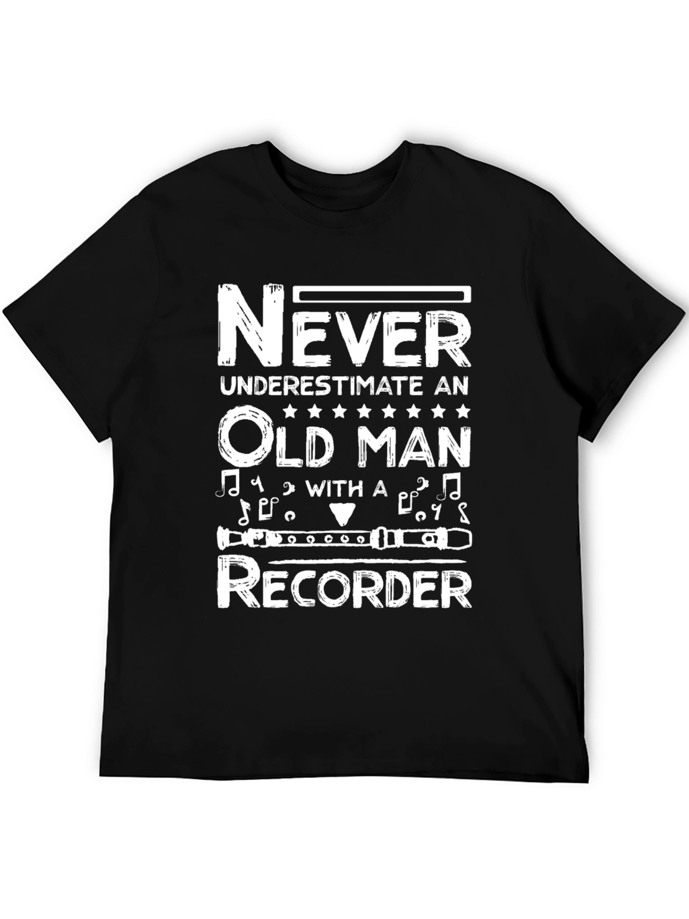 Never Underestimate Old Man Recorder T-Shirt