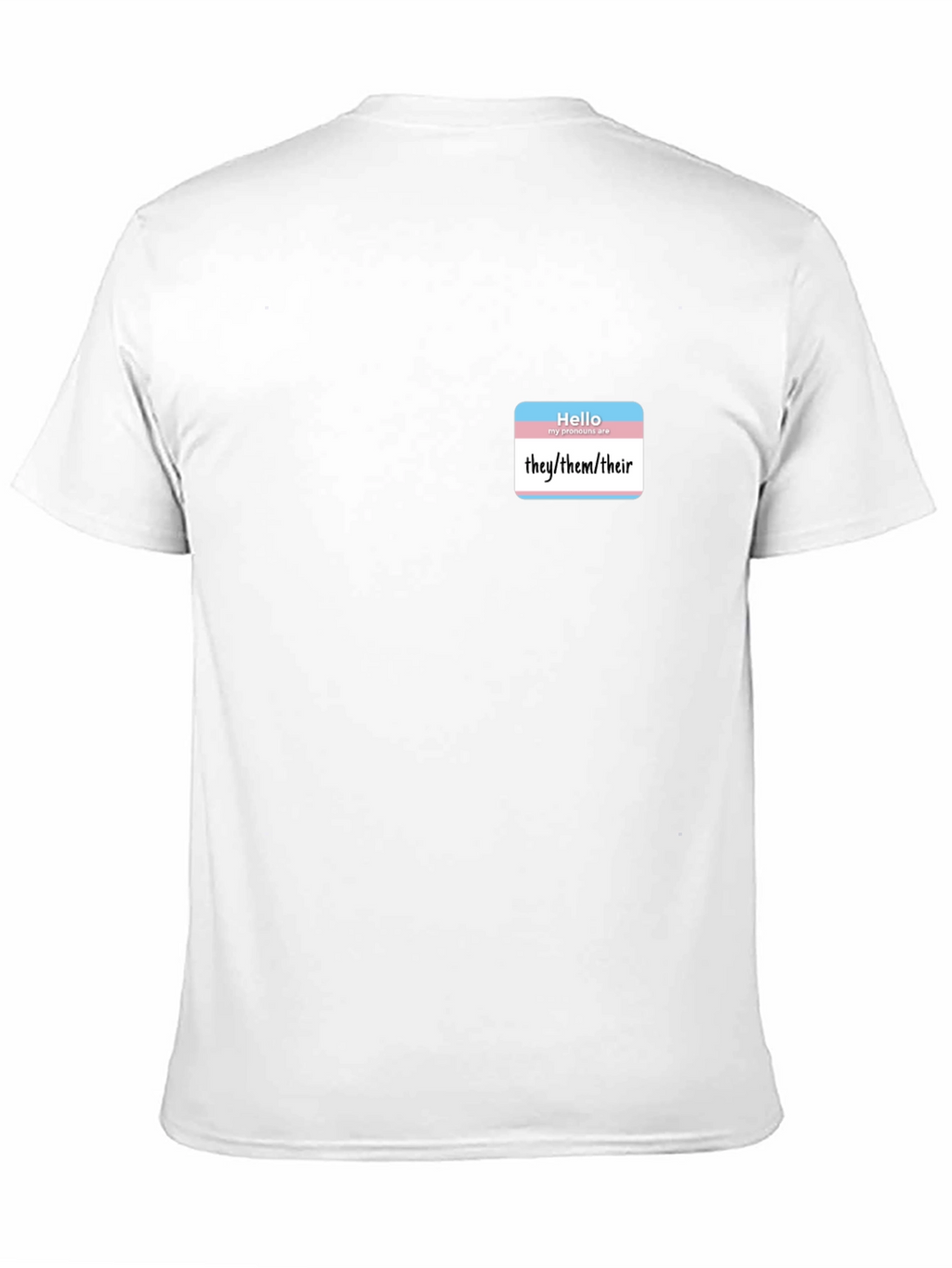Pronoun Awareness T-Shirt - They/Them/Their