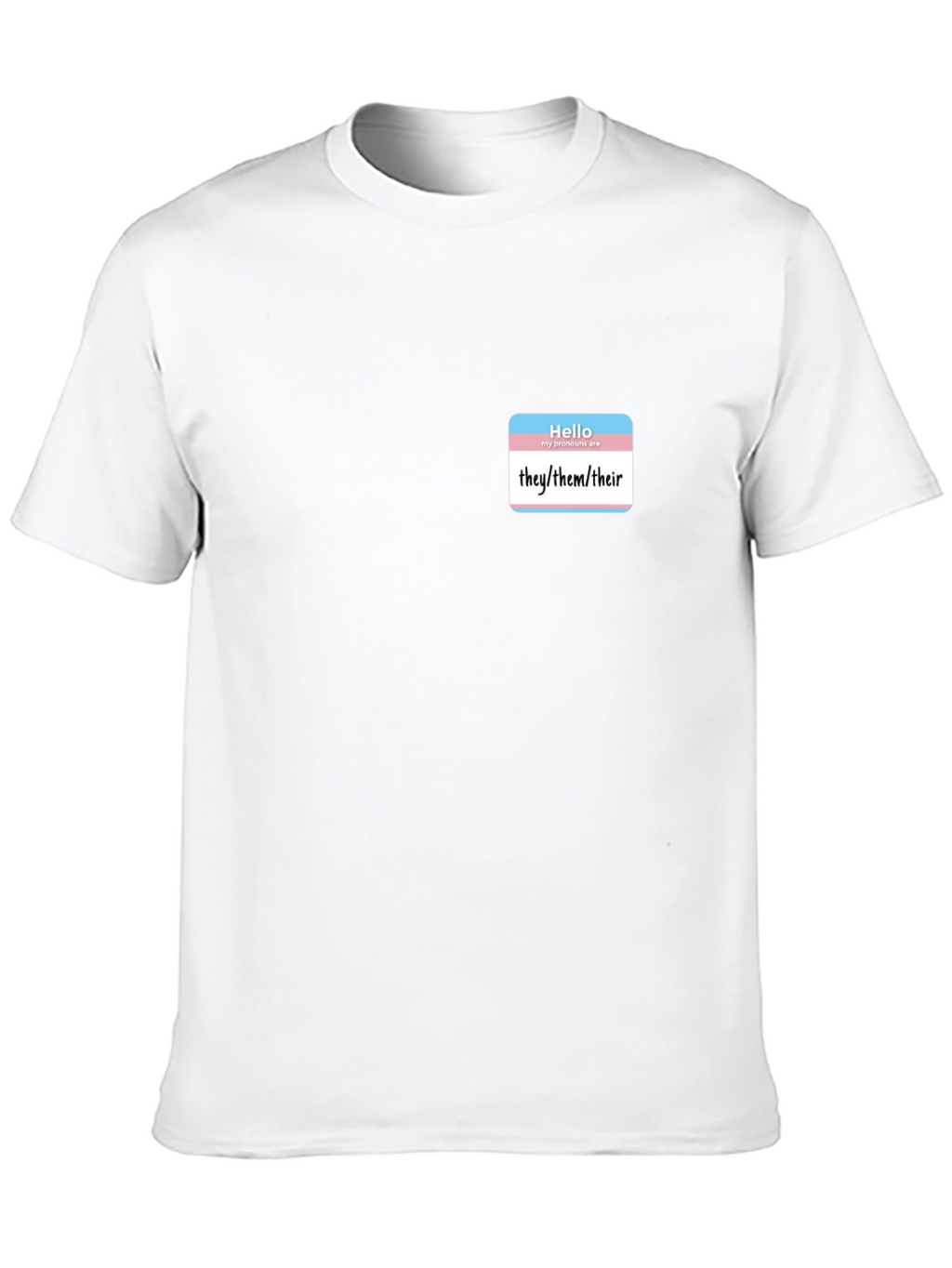 Pronoun Awareness T-Shirt - They/Them/Their