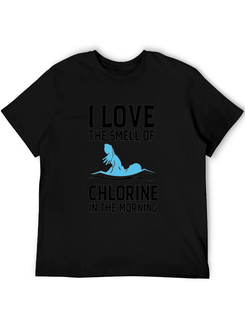 I Love The Smell Of Chlorine Swimmer T-Shirt