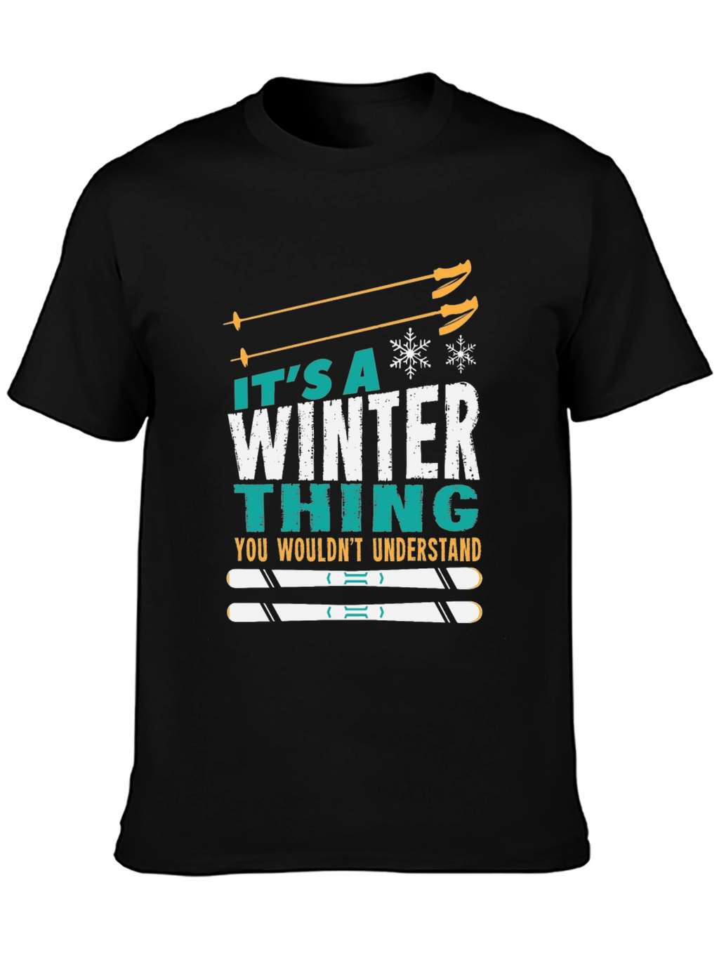 Its a Winter Thing T-Shirt