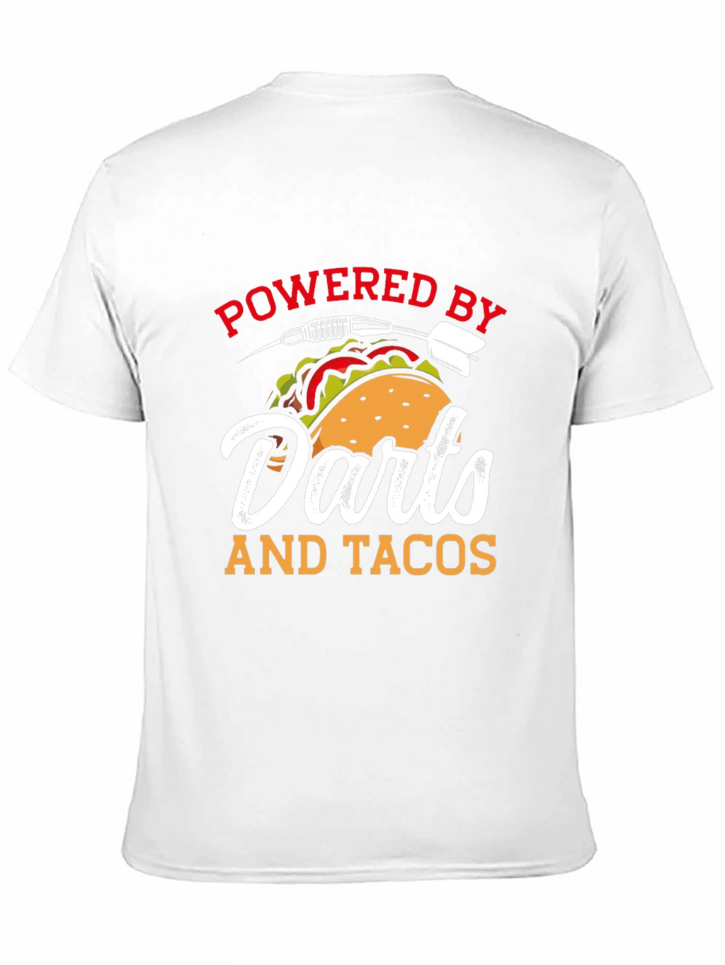 Darts and Tacos Powered T-Shirt