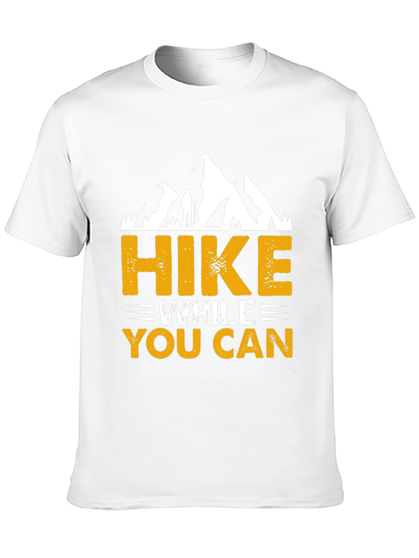 Hike While You Can Graphic Tee