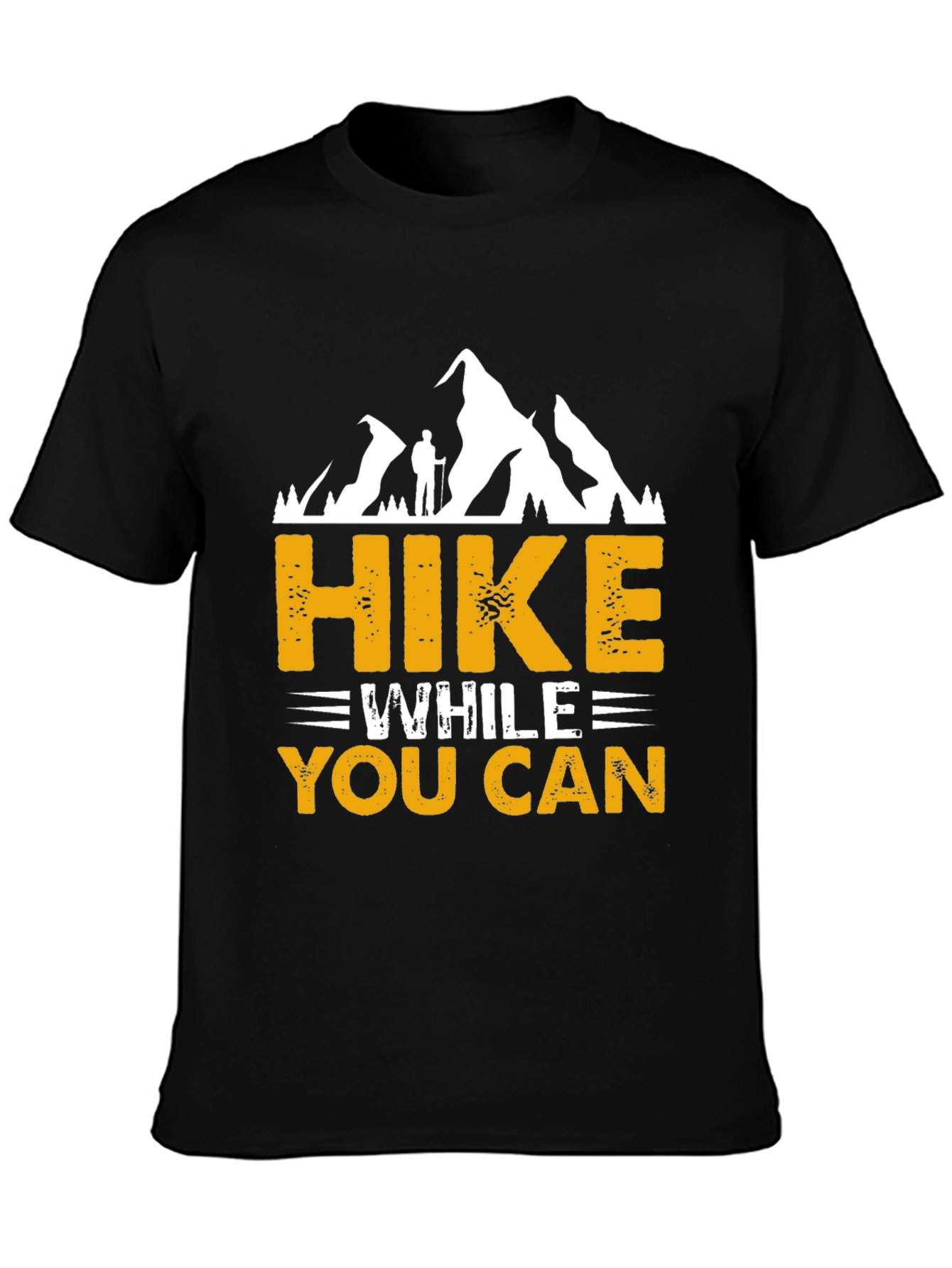 Hike While You Can Graphic Tee