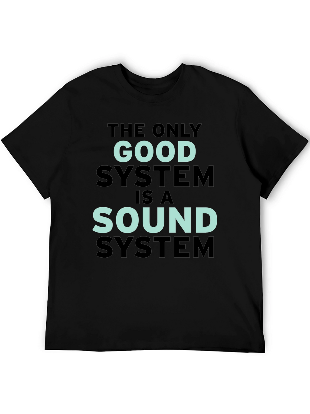 Sound System T-Shirt