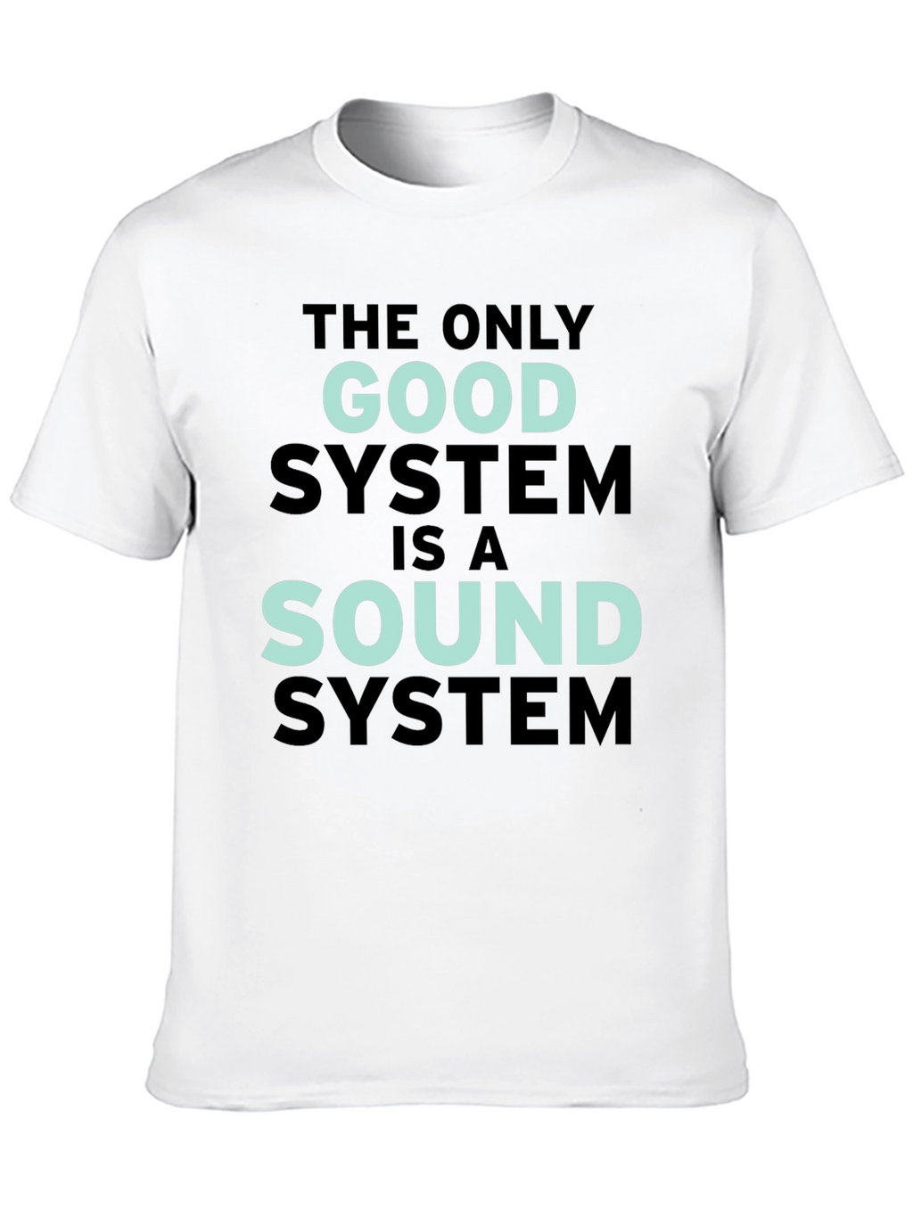 Sound System T-Shirt