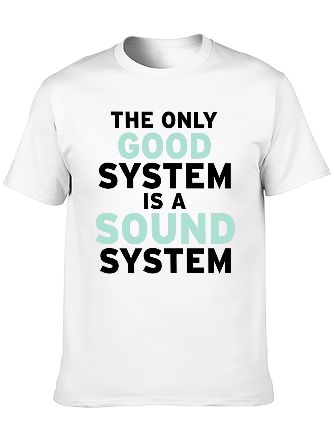 Sound System T-Shirt