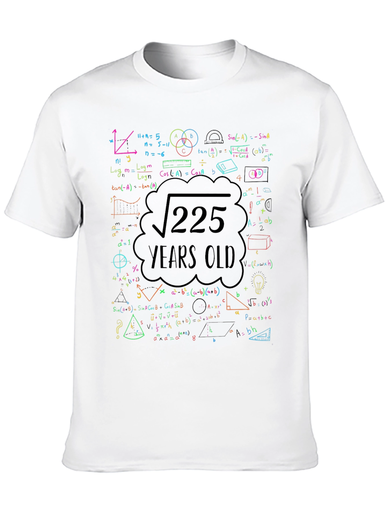 Math Formula Birthday T-Shirt: 225 Years Old