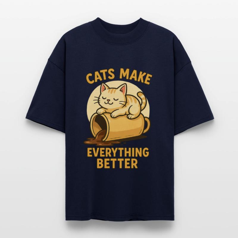 cats make everything better cats pets geschenki