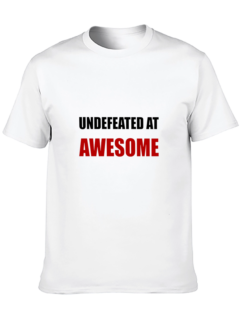Undefeated at Awesome Graphic Tee