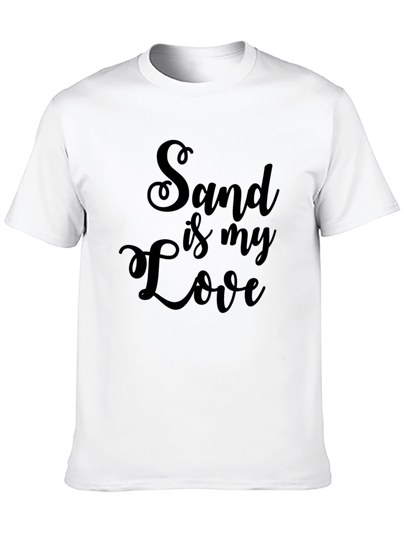 Sand is My Love - Graphic Tee
