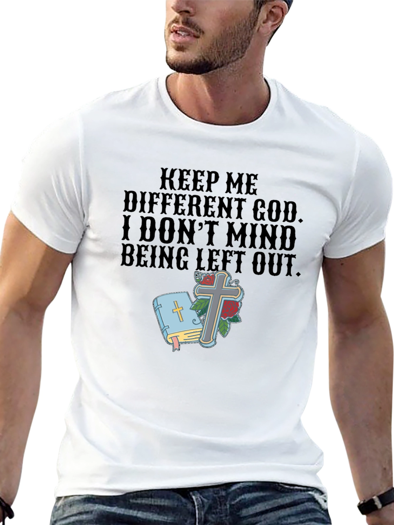Keep Me Different God T-Shirt