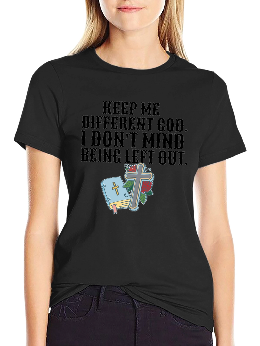 Keep Me Different God T-Shirt