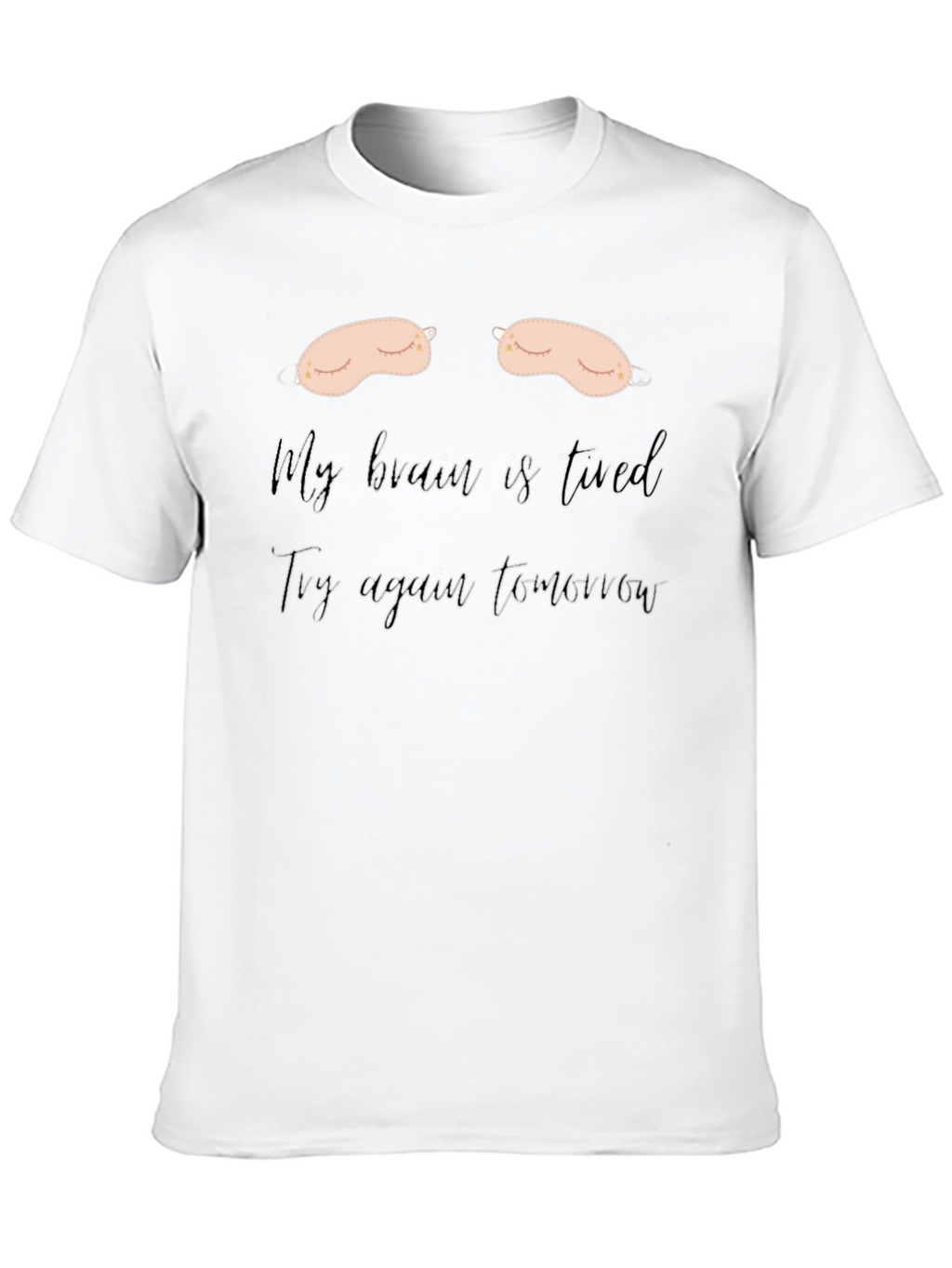 Funny Tired Brain Graphic T-Shirt