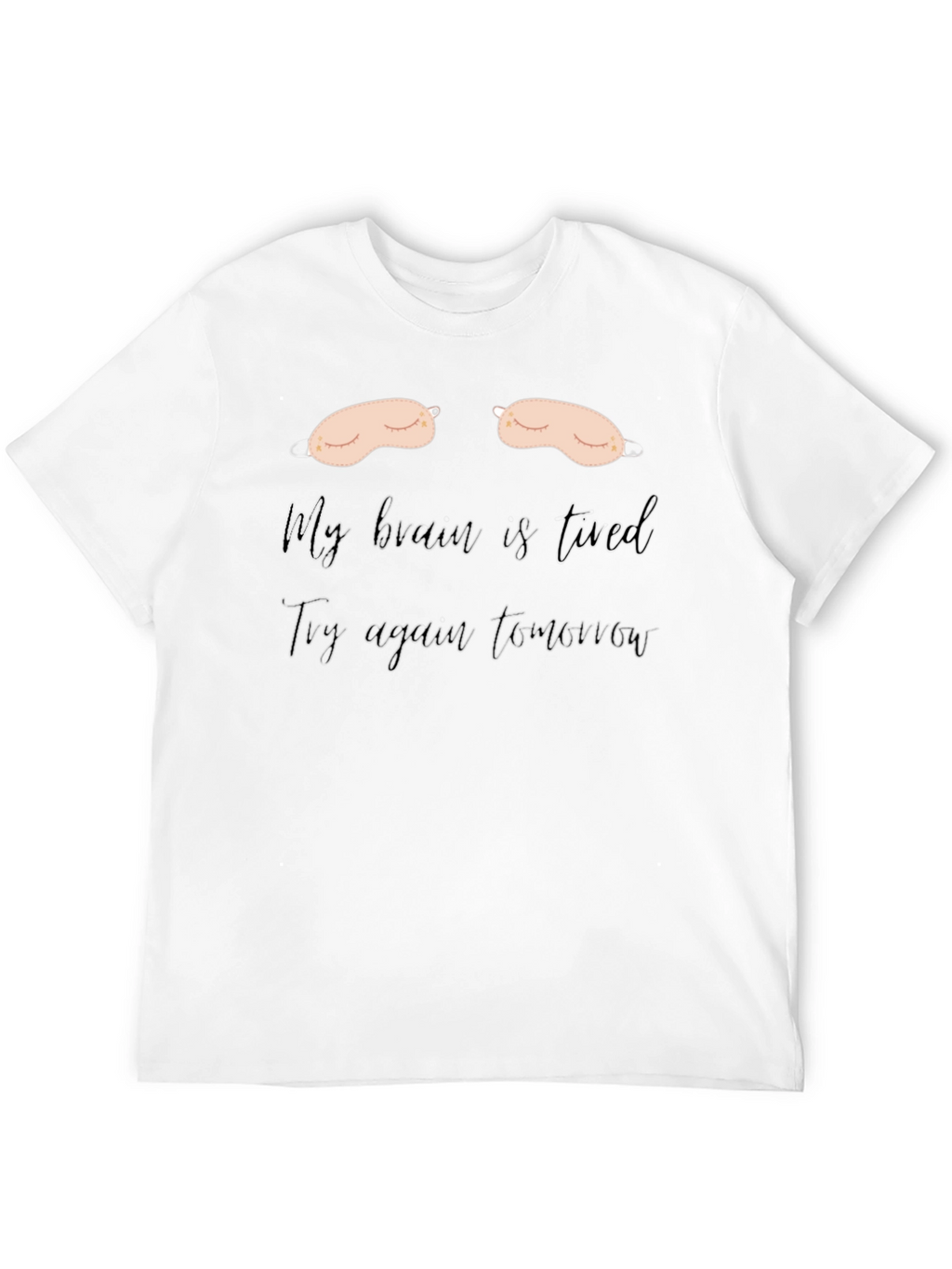 Funny Tired Brain Graphic T-Shirt
