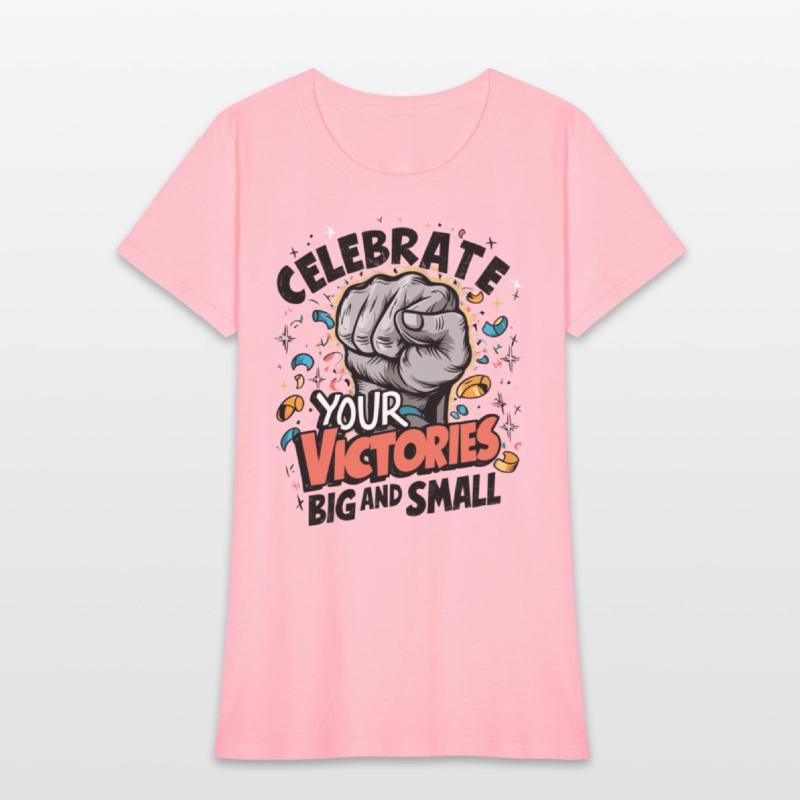 Celebrate your victories big and small