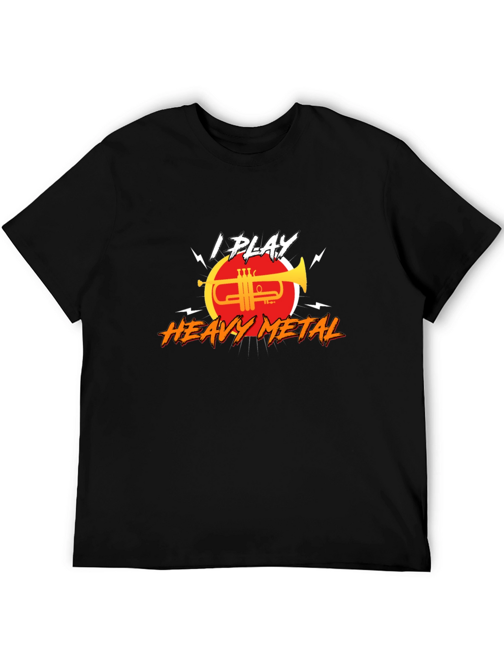 I Play Heavy Metal Trumpet T-Shirt