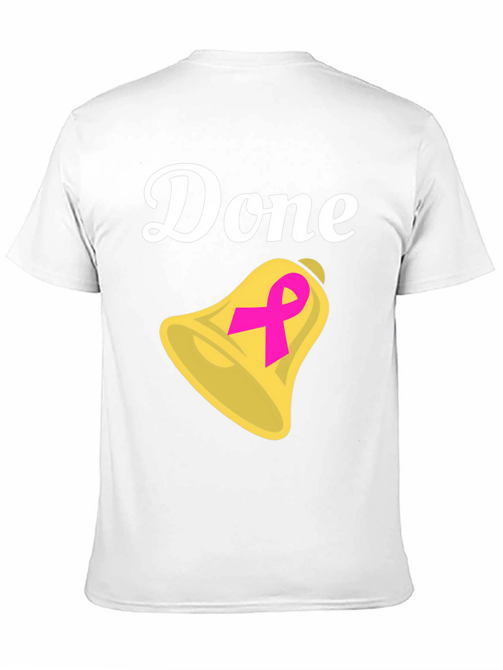Done! Bell T-Shirt - Cancer Survivor Celebration Tee