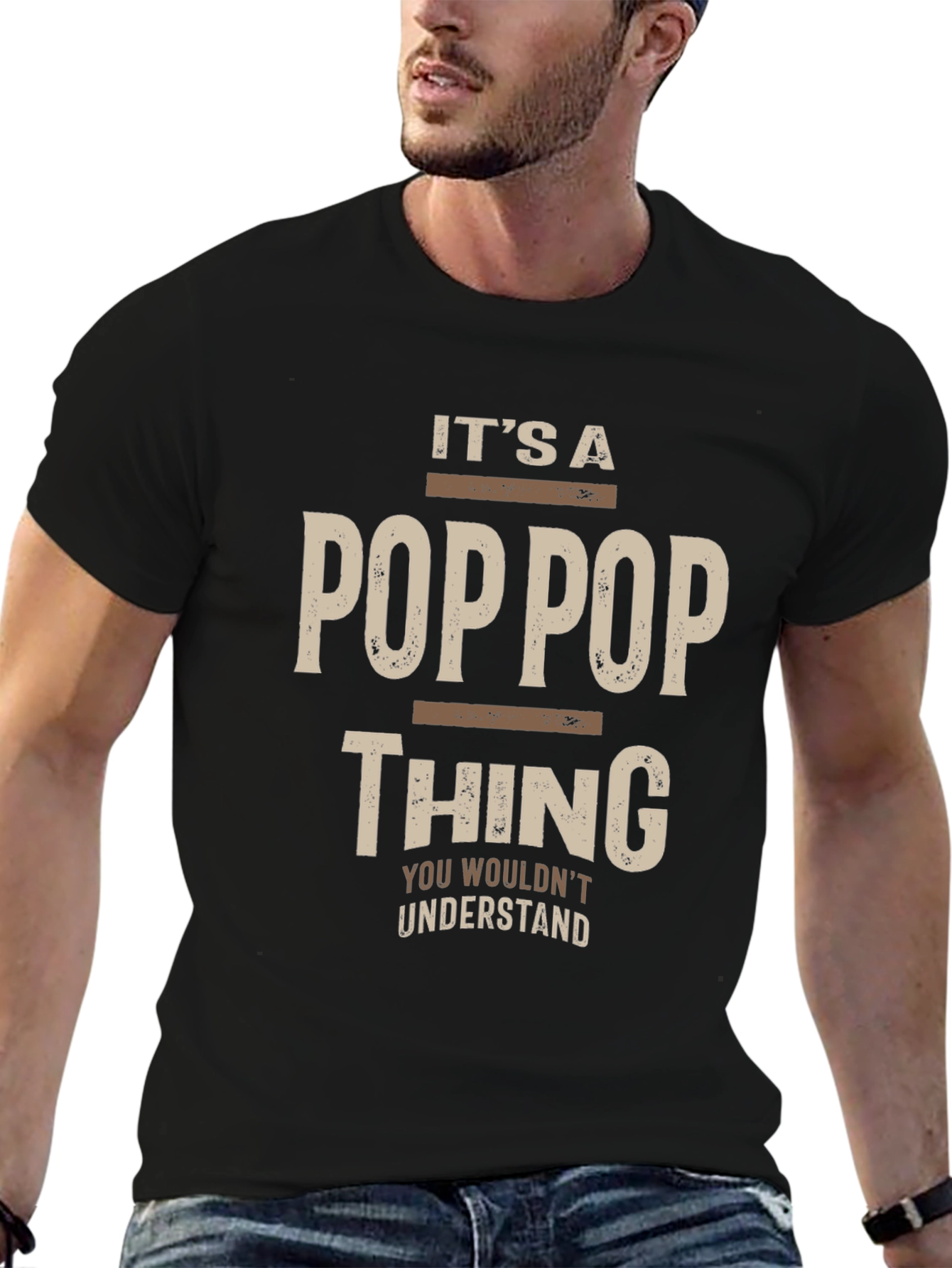 Its a Pop Pop Thing T-Shirt