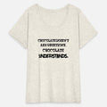Chocolate does not ask