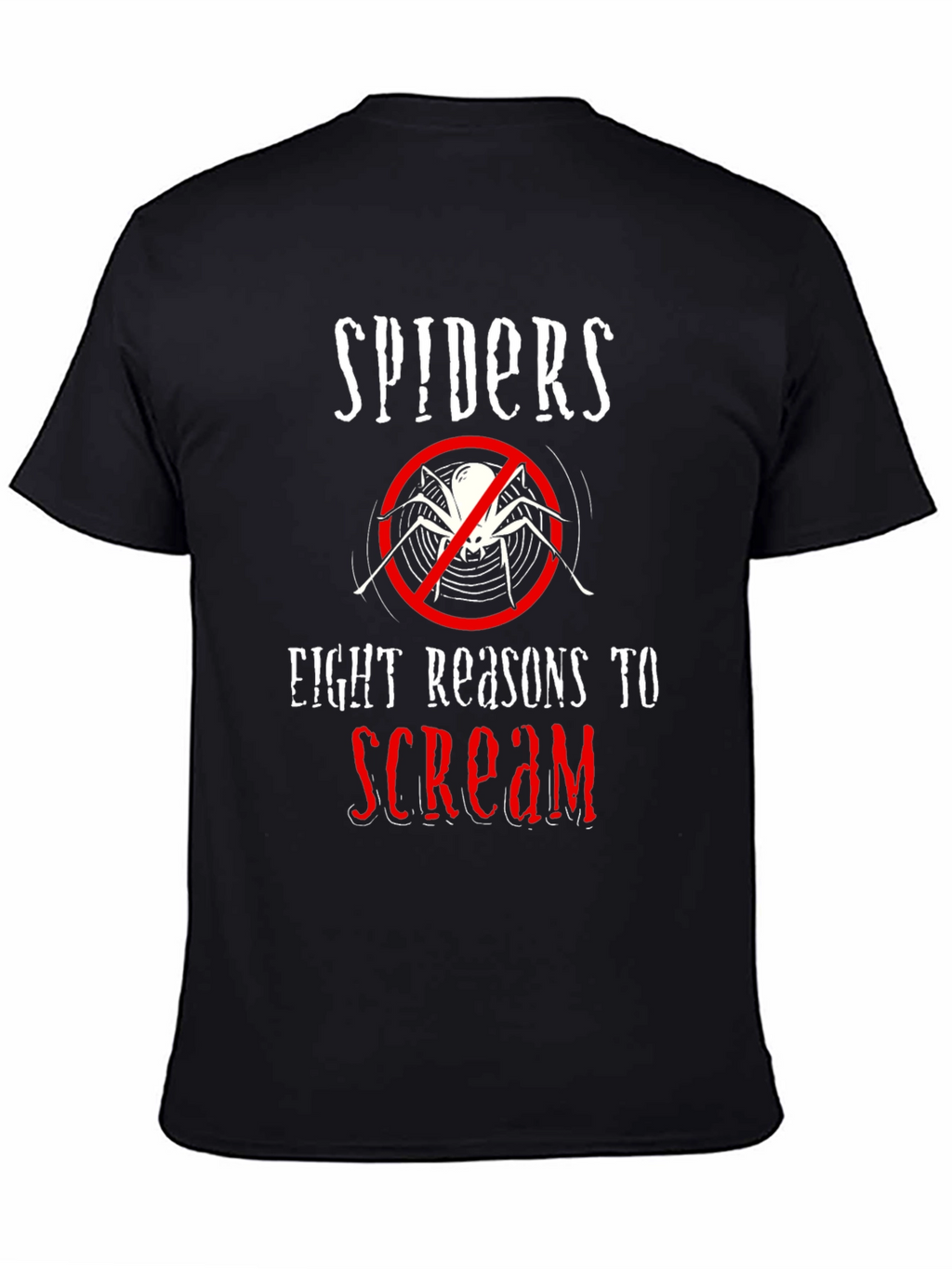 Spiders Eight Reasons to Scream Graphic Tee