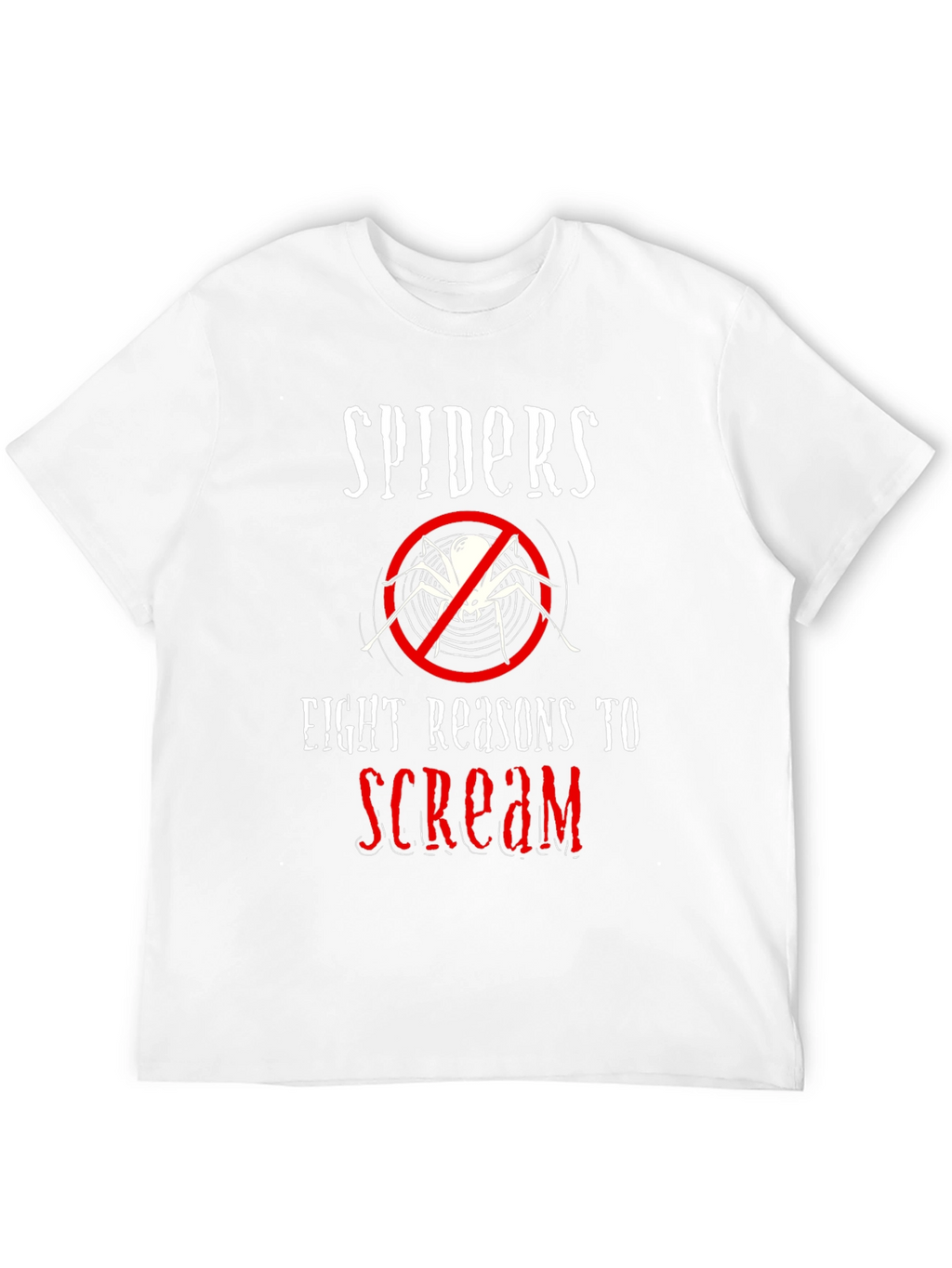Spiders Eight Reasons to Scream Graphic Tee