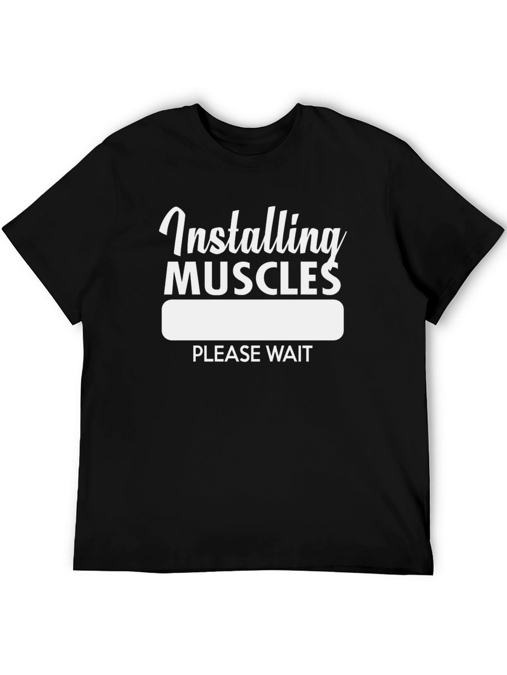 Installing Muscles - Funny Workout T-Shirt