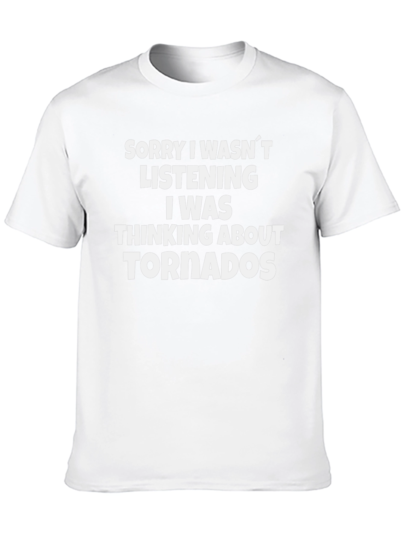 Thinking About Tornadoes Funny Graphic T-Shirt