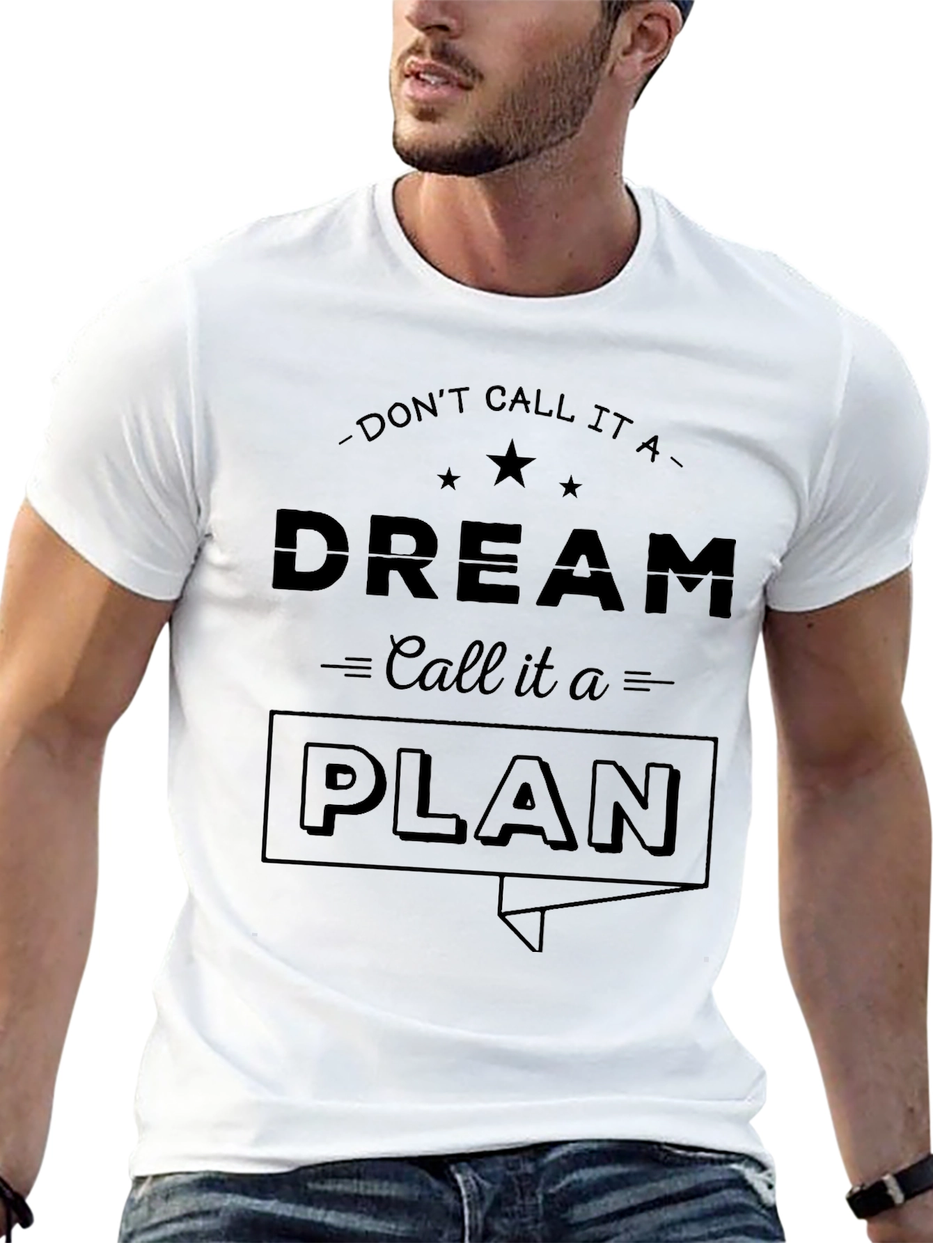 Dream Plan T-Shirt - Motivational Graphic Tee