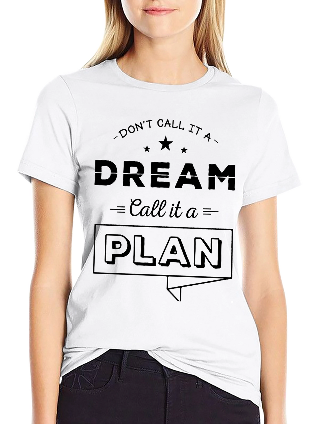 Dream Plan T-Shirt - Motivational Graphic Tee