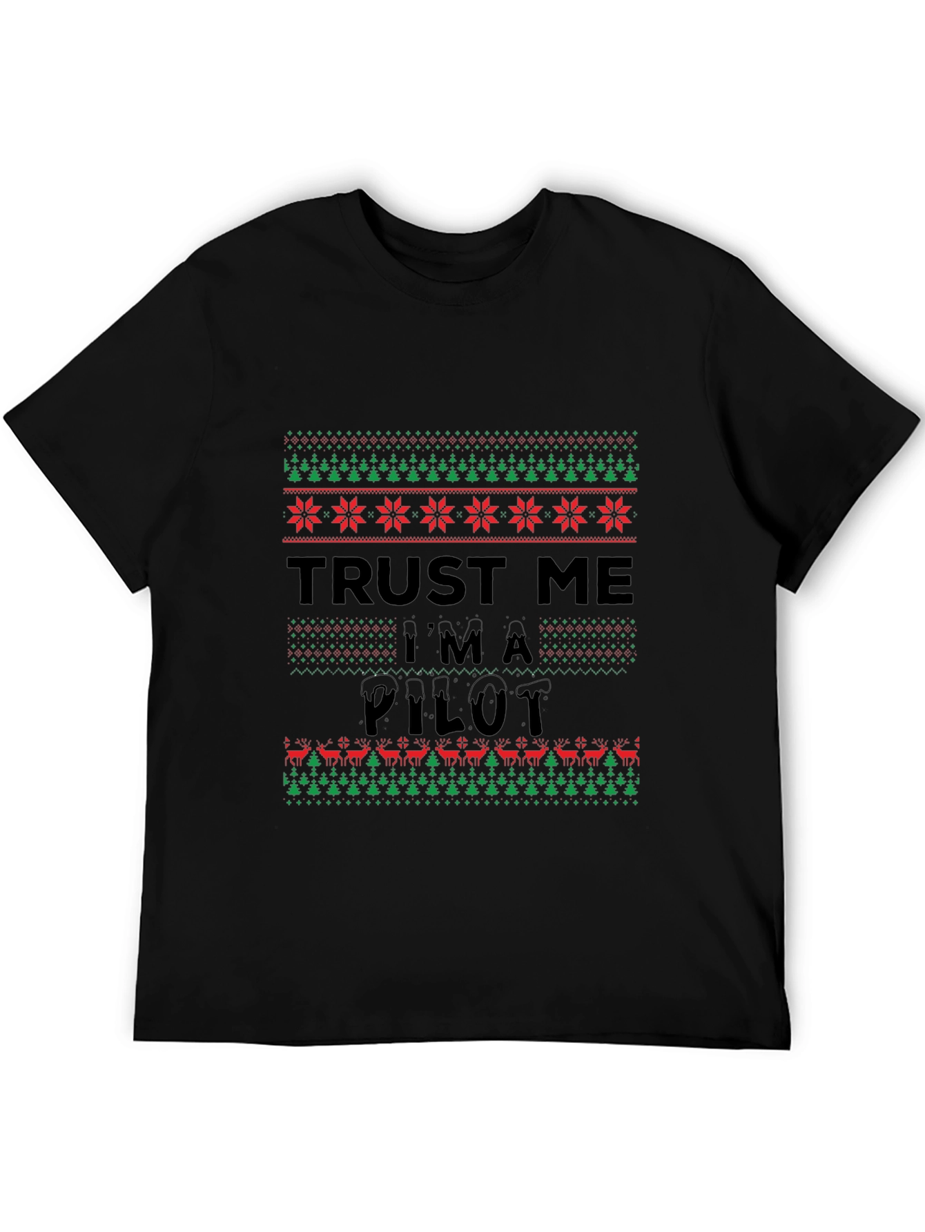 Trust Me Im A Pilot Christmas Sweater Pattern T-Shirt