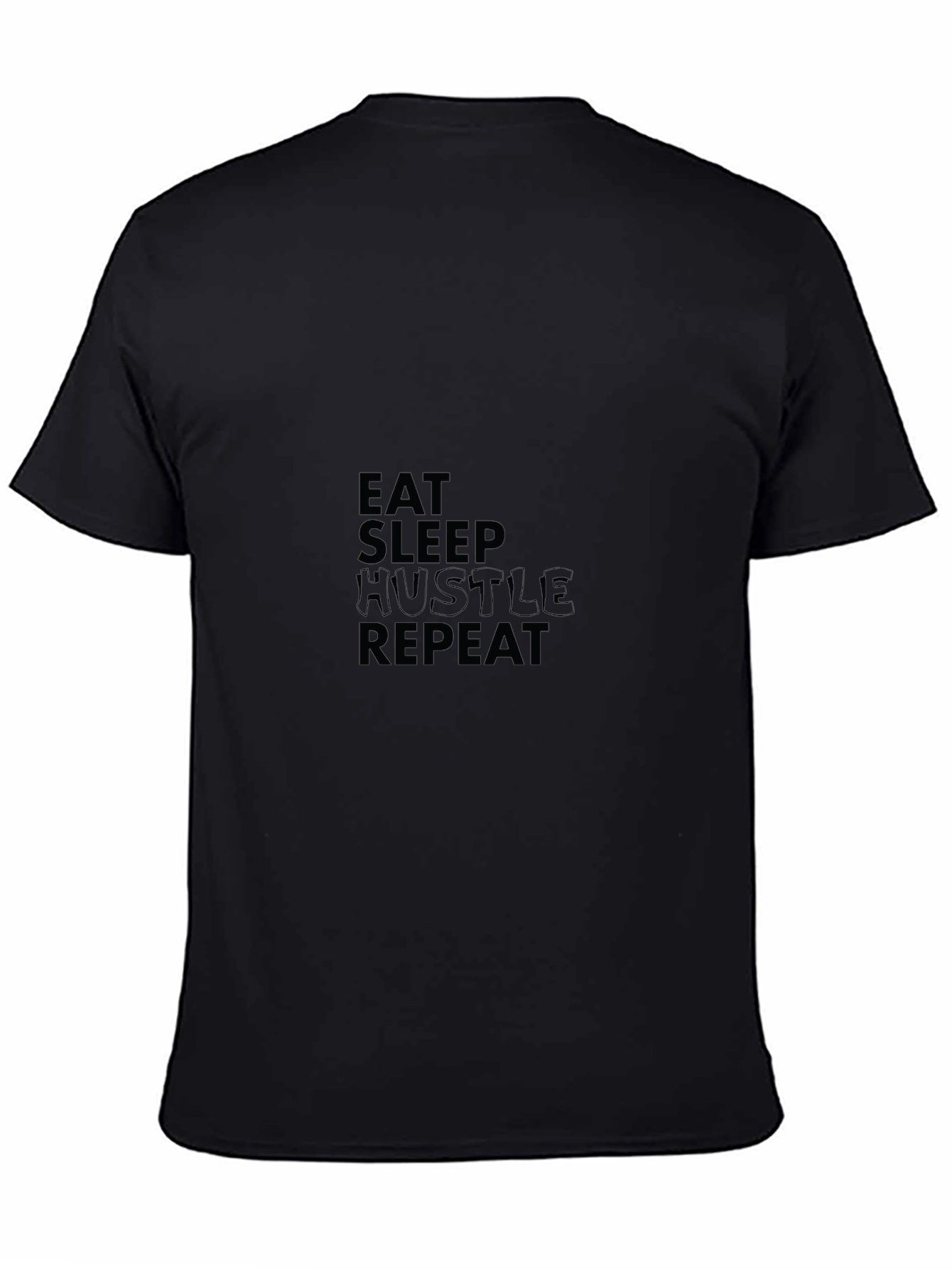 Eat Sleep Hustle Repeat Black Tee