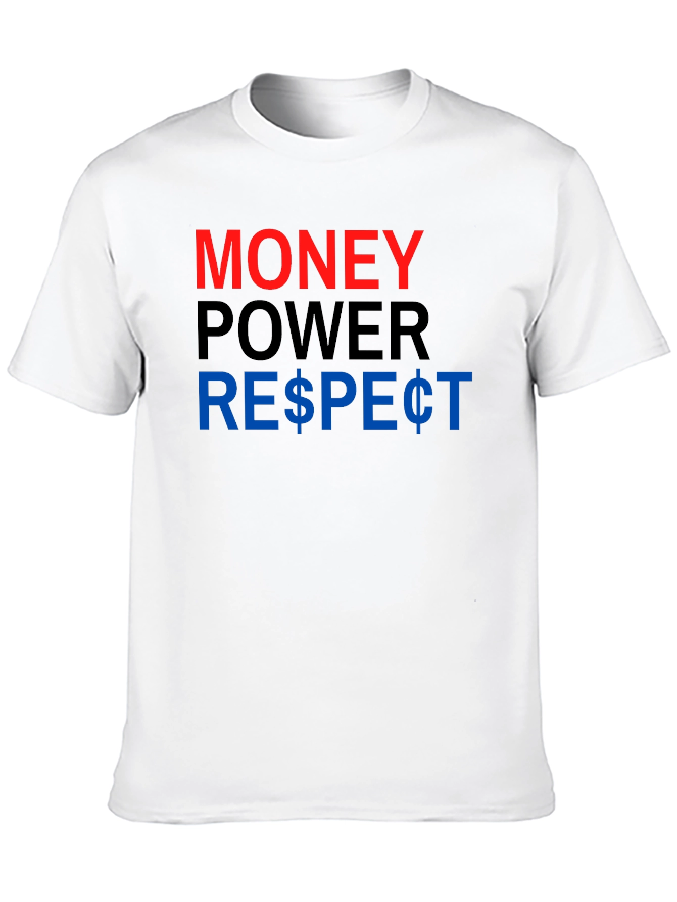 Money Power Respect Graphic T-Shirt