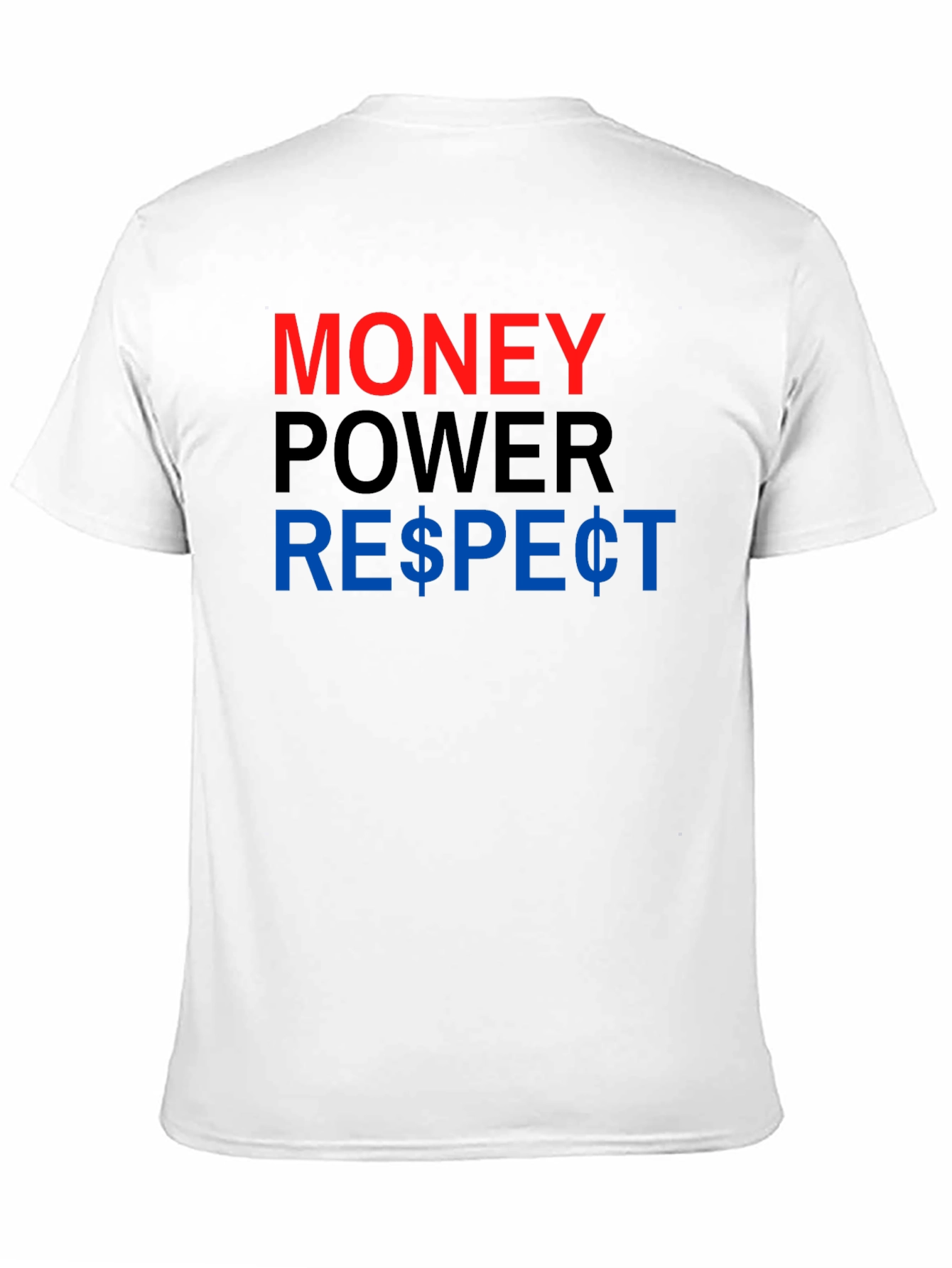 Money Power Respect Graphic T-Shirt