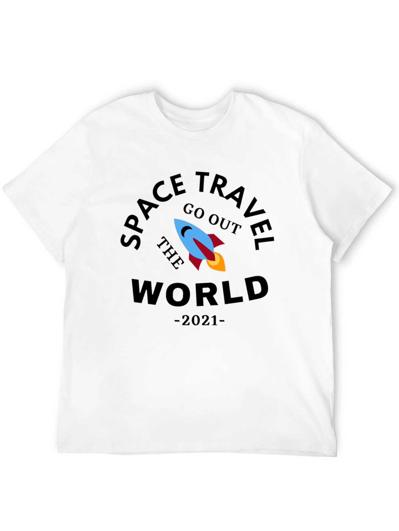 Space Travel Go Out the World 2021 T-Shirt