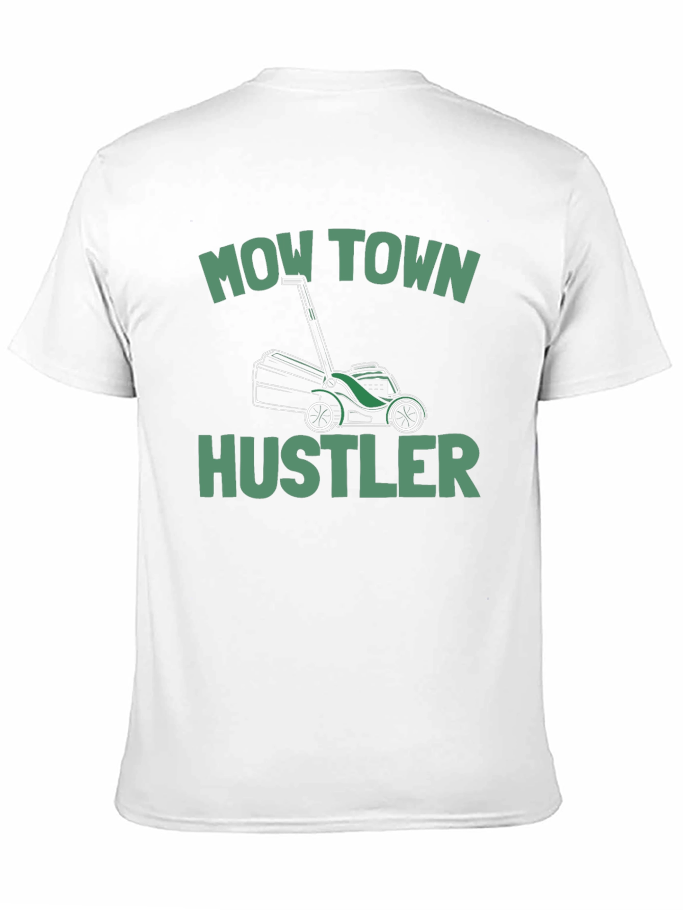 Mow Town Hustler T-Shirt