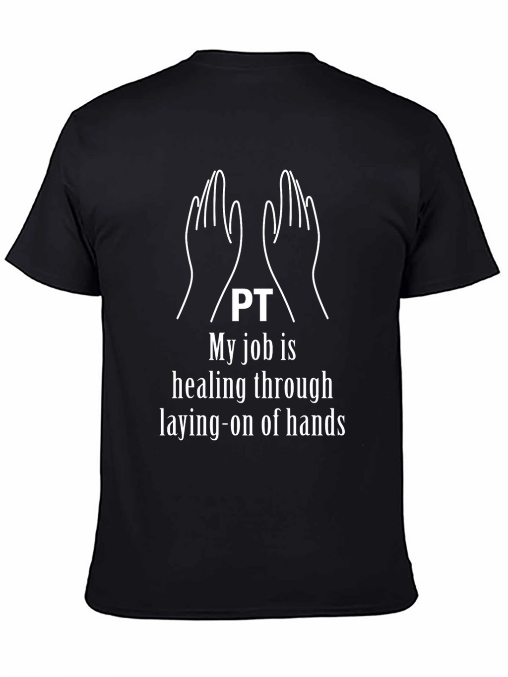 PT Healing Hands Graphic T-Shirt