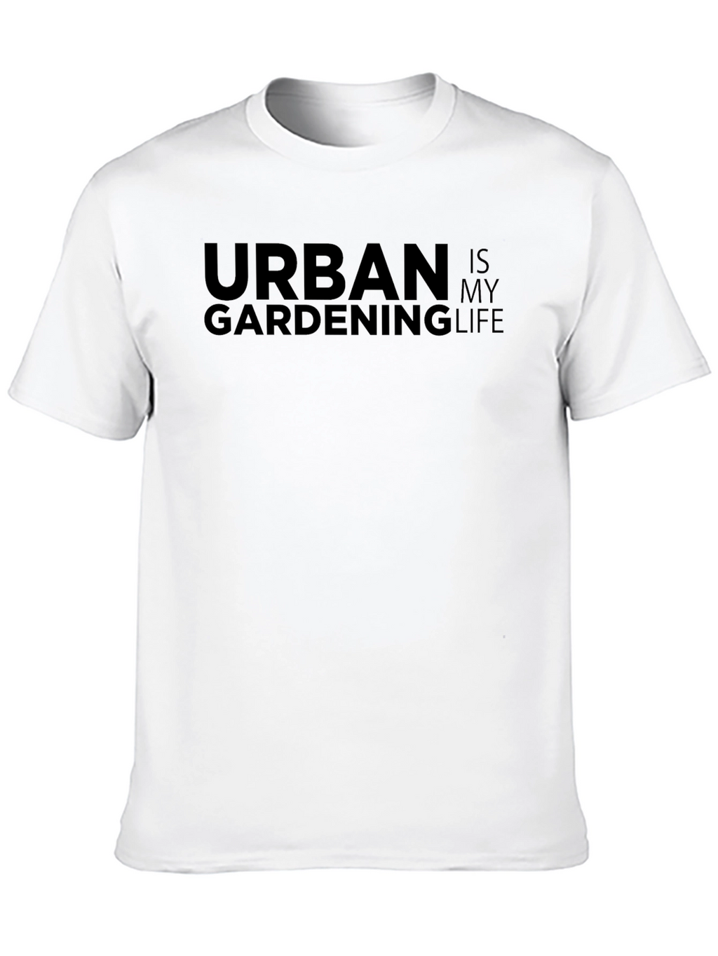 Urban Gardening is My Life T-Shirt